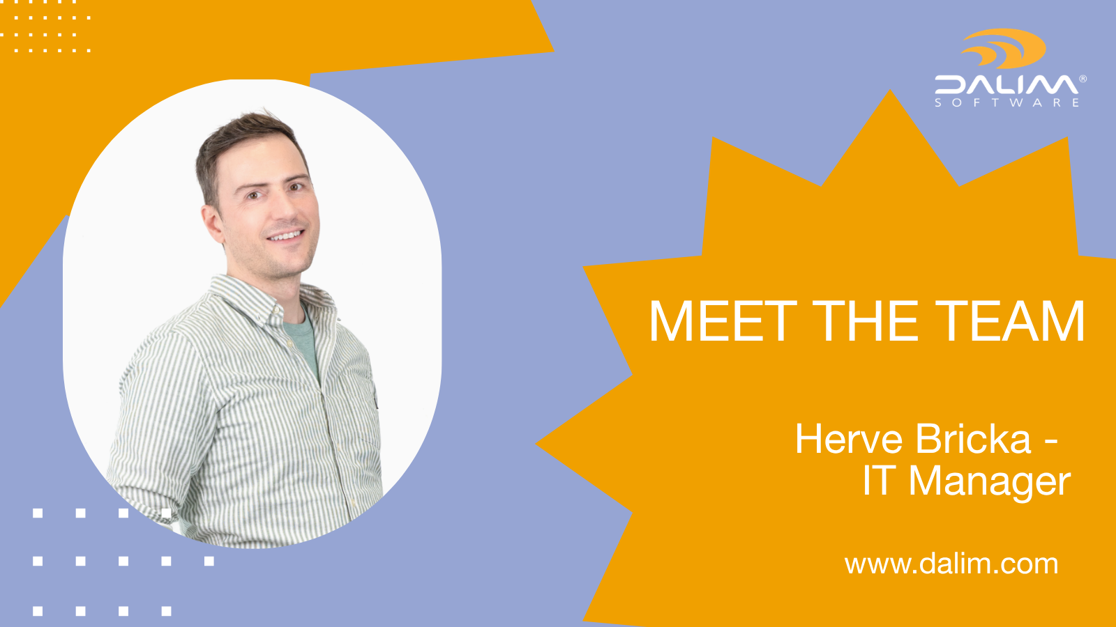 Meet the Team: Hervé Bricka, IT Manager at DALIM